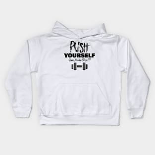 Push Yourself 2022 To Be Great Kids Hoodie